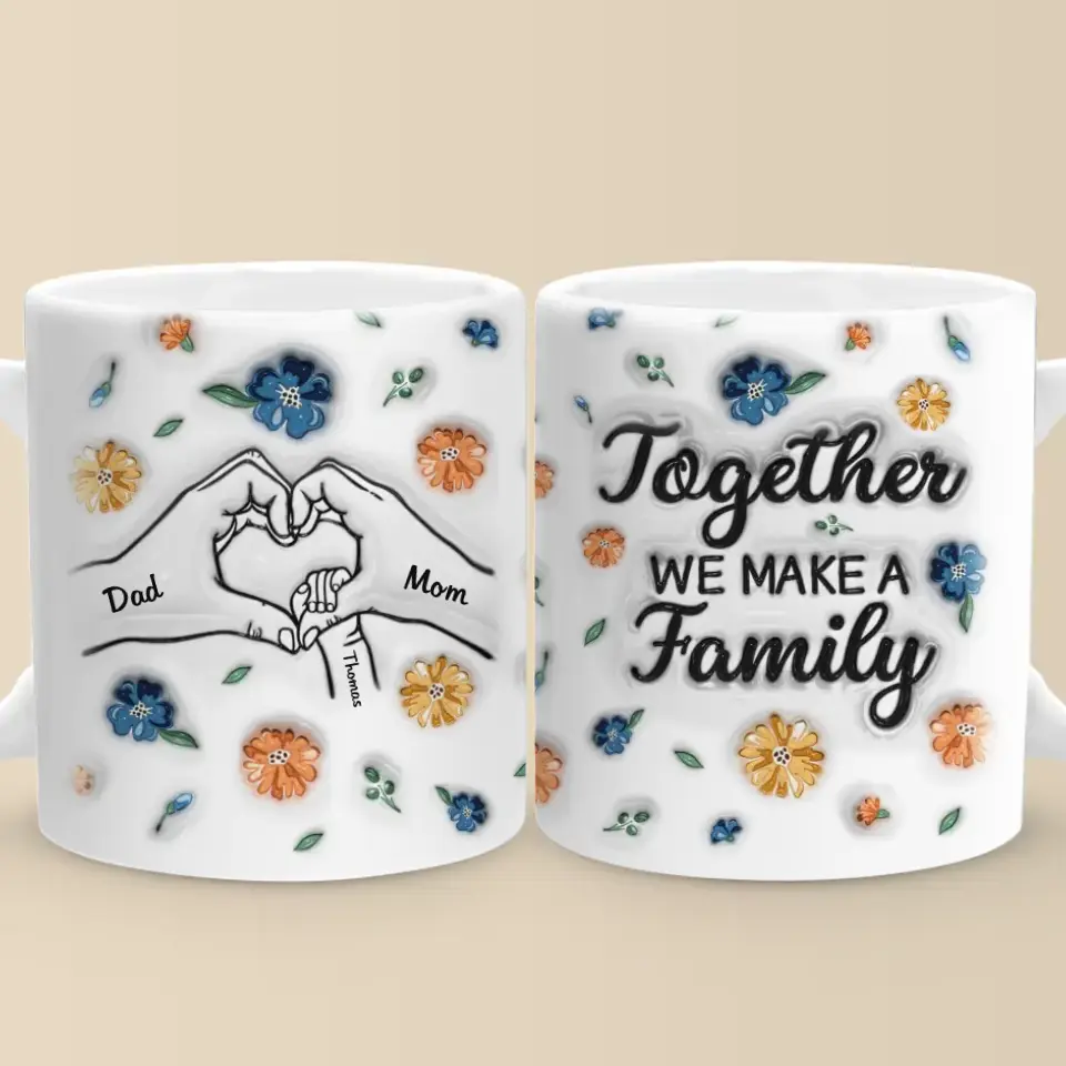 A Happy Family Is But An Earlier Heaven - Family Personalized Custom 3D Inflated Effect Printed Mug - Gift For Family Members - Image 6