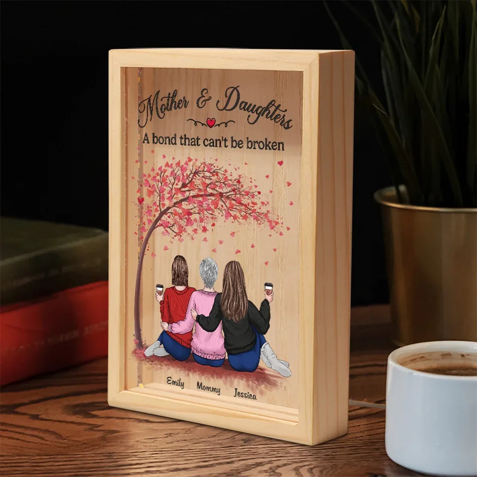 A Mother And Daughter’s Bond Is Unbreakable - Family Personalized Custom Frame Light Box - Gift For Mom, Daughter - Image 3