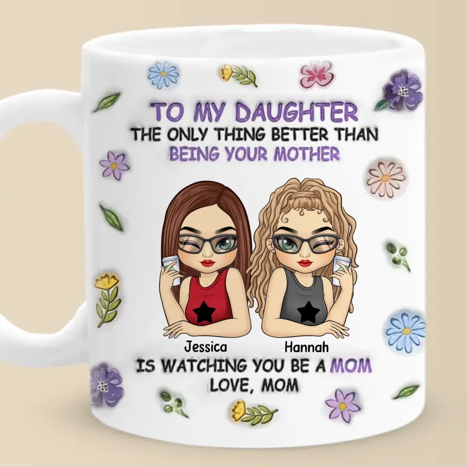 A Mother's Love Is The Purest Form Of Magic - Family Personalized Custom 3D Inflated Effect Printed Mug - Gift For Mom, Daughter - Image 3