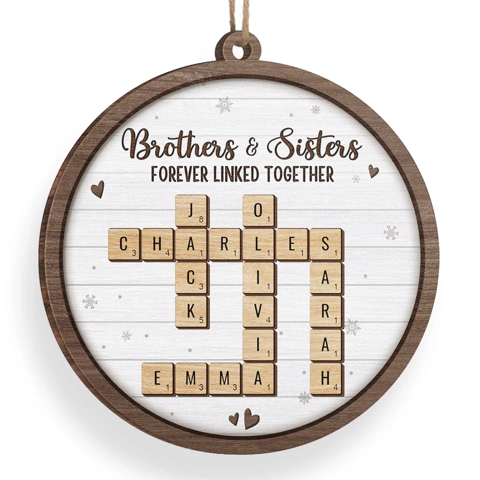 A Sibling Is The Greatest Gift Of Childhood - Family Personalized Custom Ornament - Wood Custom Shaped - Christmas Gift For Family Members, Siblings, Brothers, Sisters - Image 3