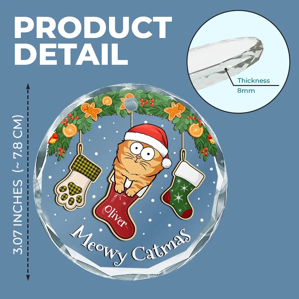 All I Want For Christmas Is Meow - Cat Personalized Custom Circle Glass Ornament - Christmas Gift For Pet Owners, Pet Lovers - Image 4
