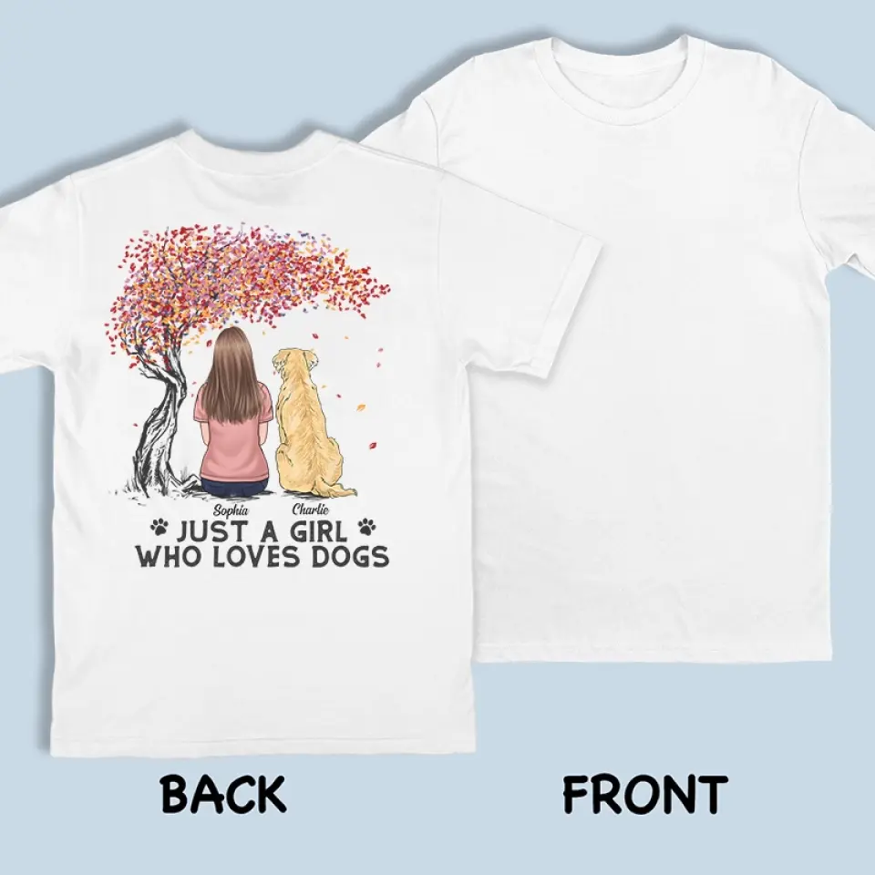 All You Need Is Love And A Dog - Dog Personalized Custom Back Printed Unisex T-shirt, Hoodie, Sweatshirt - Gift For Pet Owners, Pet Lovers - Image 3