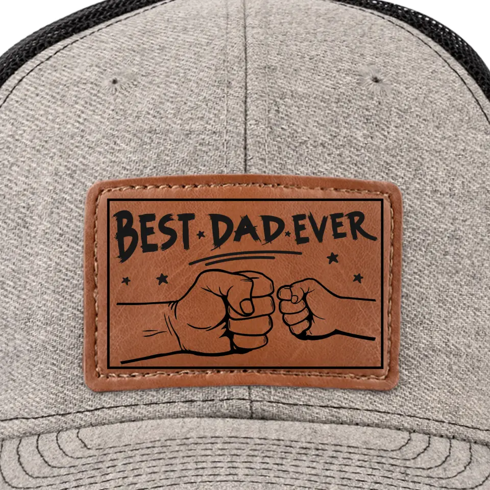 Always The Best One In My Heart - Family Leather Patch Hat - Gift For Dad - Image 3