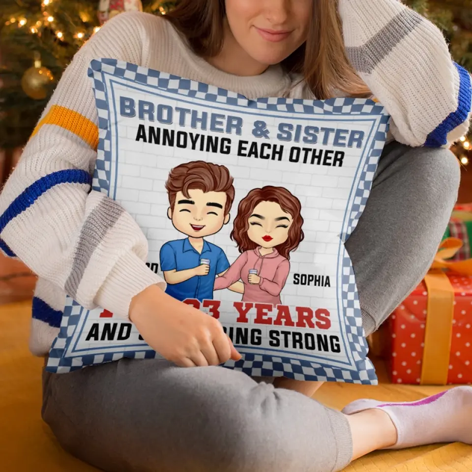 Annoying Each Other And Still Going Strong - Family Personalized Custom Pillow - Gift For Family Members, Siblings, Brothers, Sisters - Image 5