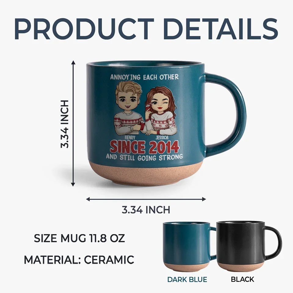 Annoying Each Other Forever - Couple Personalized Custom Printed Pottery Mug - Gift For Husband Wife, Anniversary - Image 6