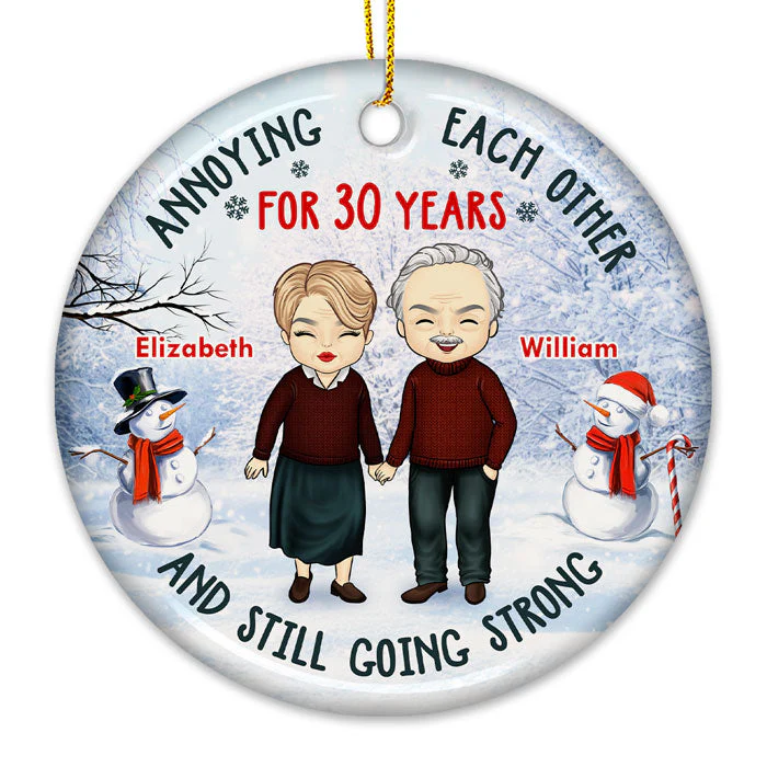 Annoying For Many Years And Going Strong - Personalized Custom Round Shaped Ceramic Christmas Ornament - Gift For Couple, Husband Wife, Anniversary, Engagement, Wedding, Marriage Gift, Christmas Gift - Image 3