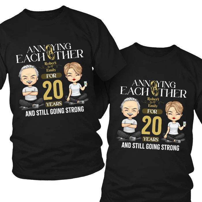 Annoying Many Years Still Going Strong - Personalized Matching Couple T-Shirt - Gift For Couple, Husband Wife, Anniversary, Engagement, Wedding, Marriage Gift - Image 3