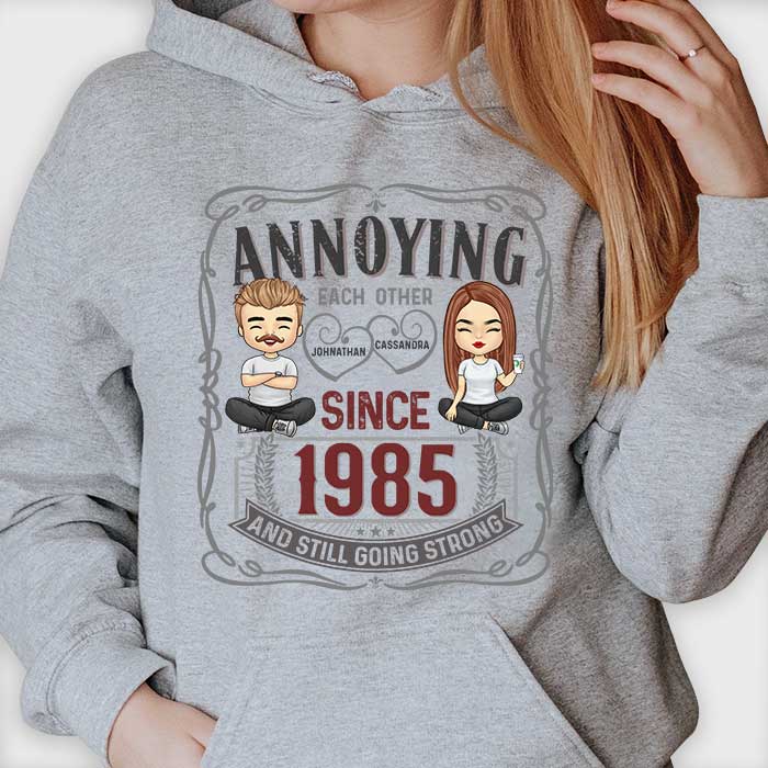 Annoying Still Going Strong - Personalized Unisex T-Shirt, Hoodie, Sweatshirt - Gift For Couple, Husband Wife, Anniversary, Engagement, Wedding, Marriage Gift - Image 3