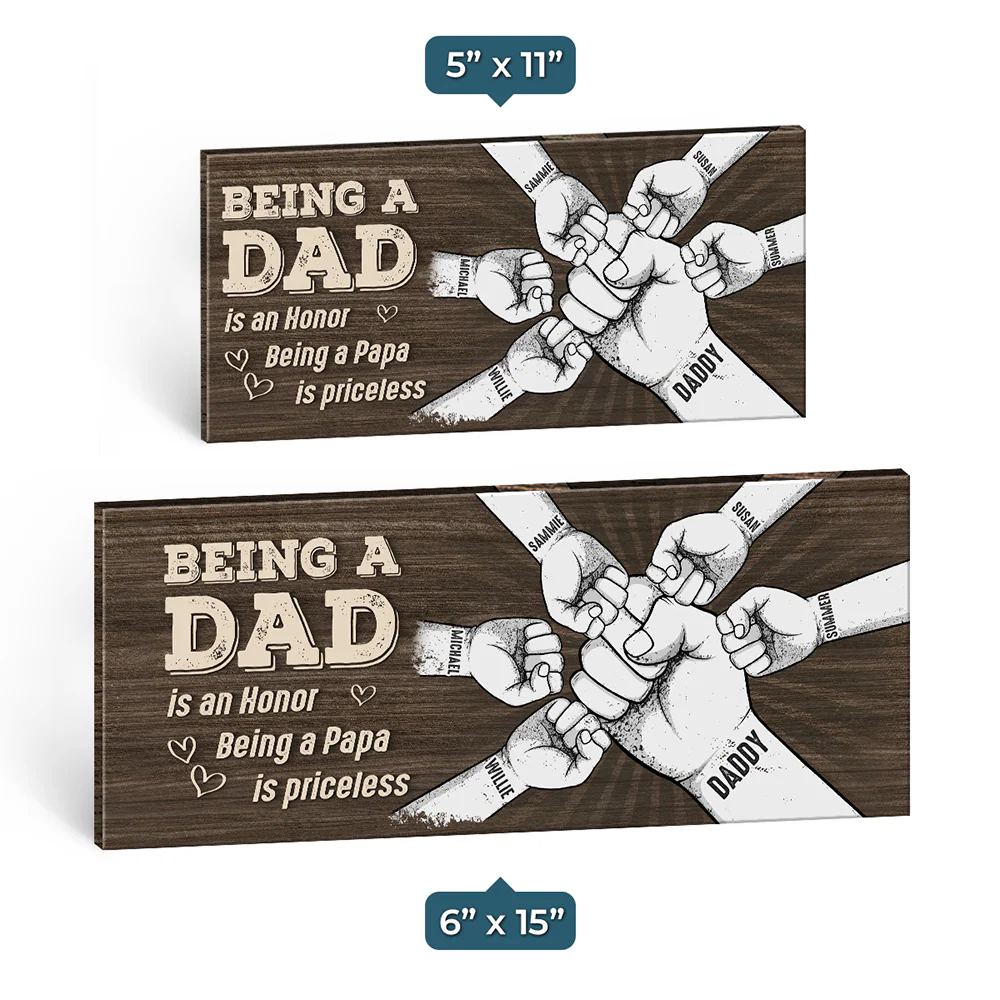 Being A Dad Is An Honor - Family Personalized Custom Rectangle Shaped Home Decor Wood Sign - House Warming Gift For Dad, Grandpa - Image 4