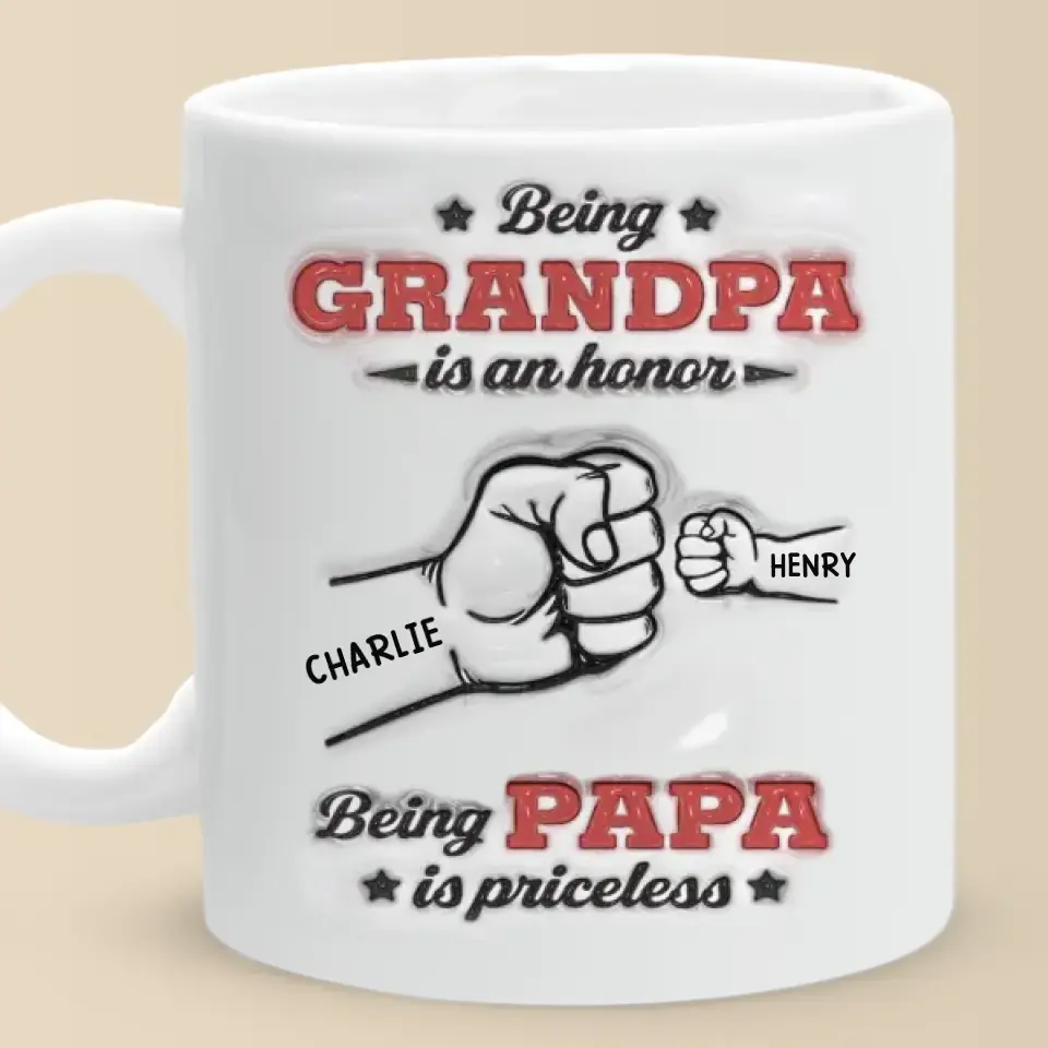 Being Grandpa Is An Honor - Family Personalized Custom 3D Inflated Effect Printed Mug - Father's Day, Gift For Dad, Grandpa - Image 6