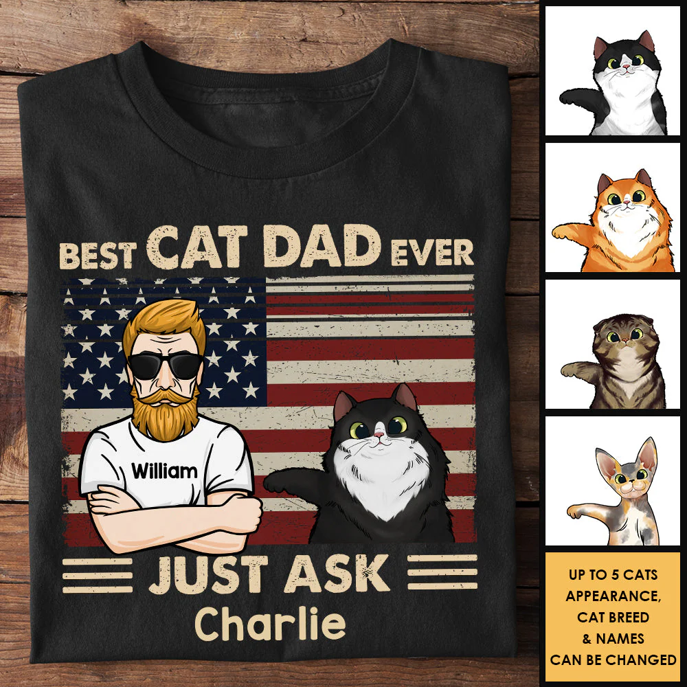 Best Cat Dad Ever Just Ask Cats - Gift For Cat Dad - Personalized Unisex T-Shirt, Hoodie - Image 3