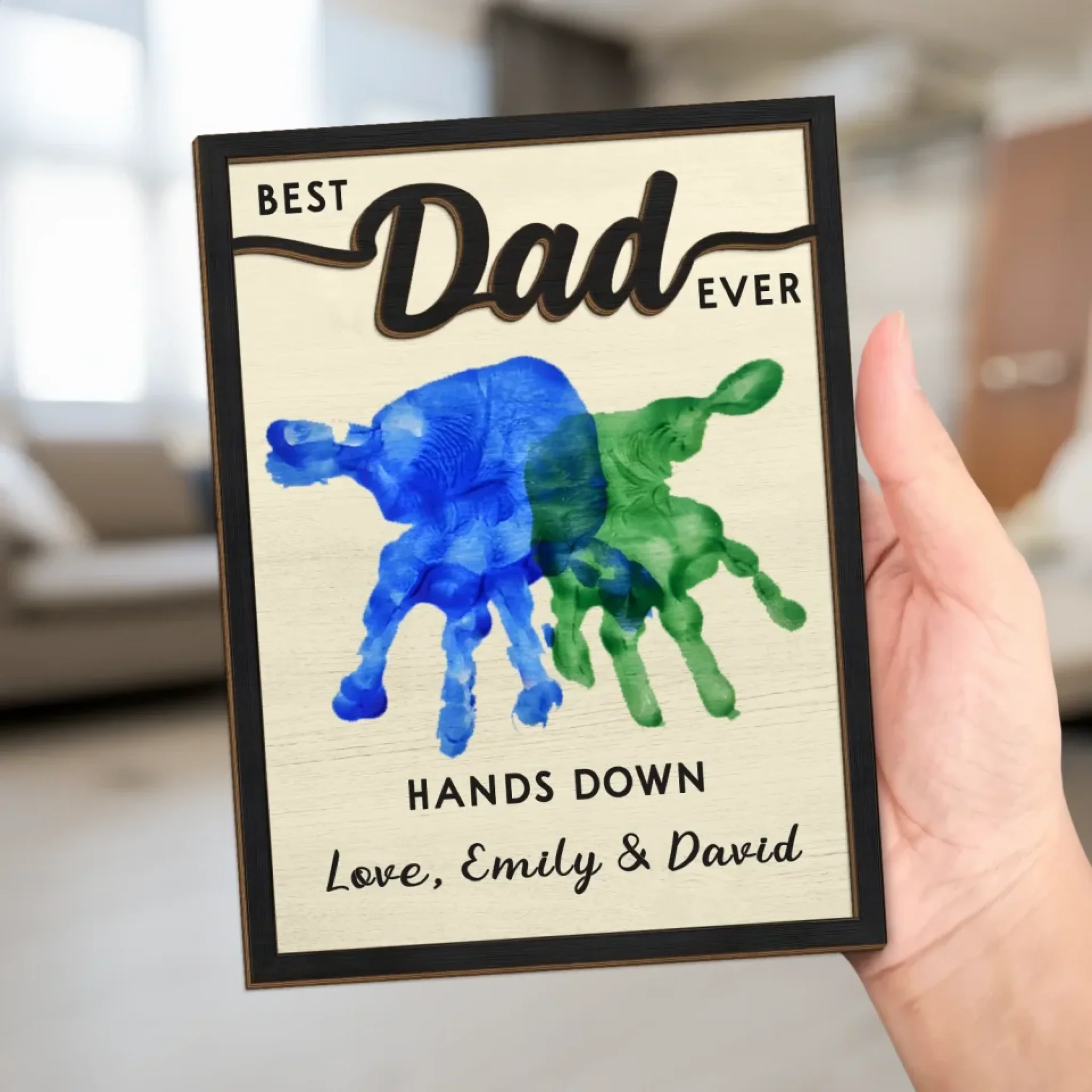 Best Dad Ever, Hands Down - Family Personalized Custom 2-Layered Wooden Plaque With Stand - Father's Day, Gift For Dad, Grandpa - Image 5