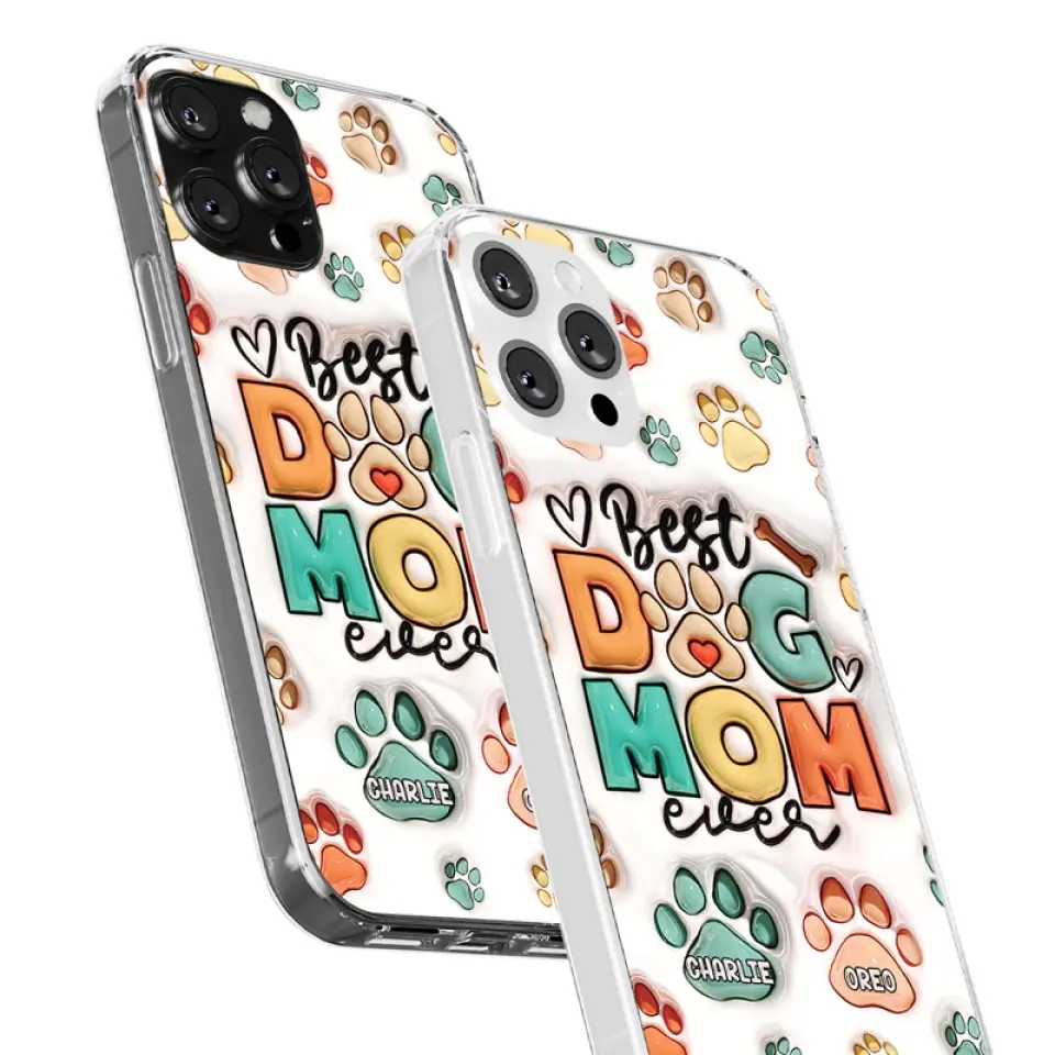 Best Fur Mom Ever - Dog & Cat Personalized Custom 3D Inflated Effect Printed Clear Phone Case - Gift For Pet Owners, Pet Lovers - Image 30