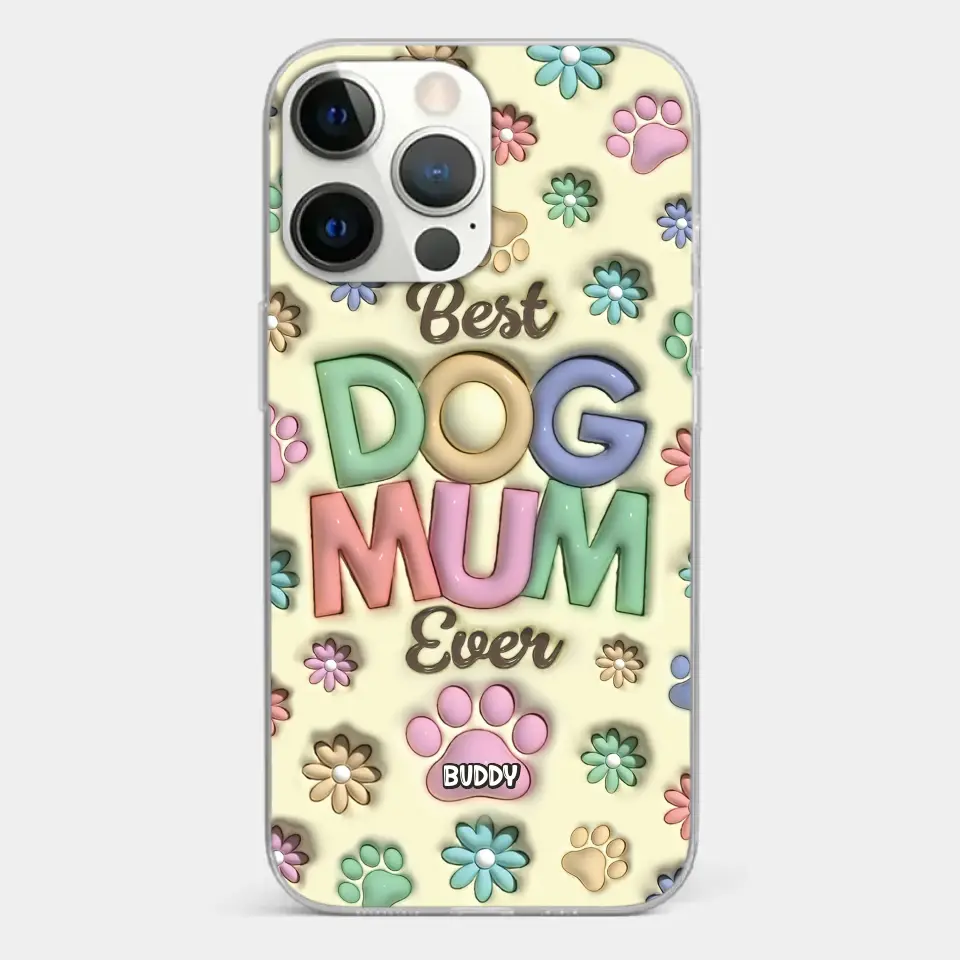 Best Fur Mom Ever - Dog & Cat Personalized Custom 3D Inflated Effect Printed Clear Phone Case - Mother's Day, Gift For Pet Owners, Pet Lovers - Image 20