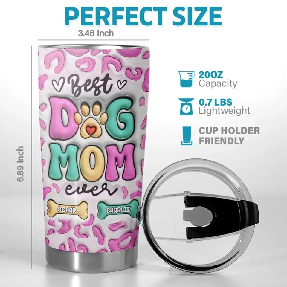 Best Of The Best Is You - Dog Personalized Custom 3D Inflated Effect Printed Tumbler - Mother's Day, Gift For Pet Owners, Pet Lovers - Image 3