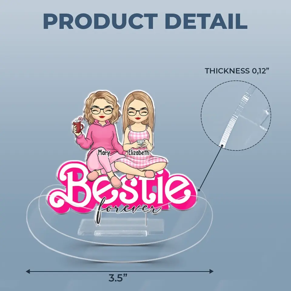 Besties Forever - Bestie Personalized Custom Acrylic Shaking Stand - Gift For Best Friends, BFF, Sisters - Image 5