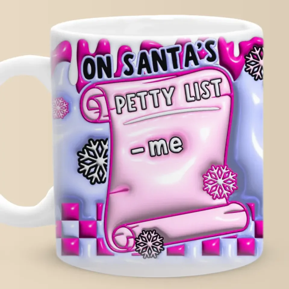 Brighten Your Day With A Fun - Personalized Custom 3D Inflated Effect Printed Mug - Gift For Yourself, Gift For Best Friends, BFF, Sisters - Image 6
