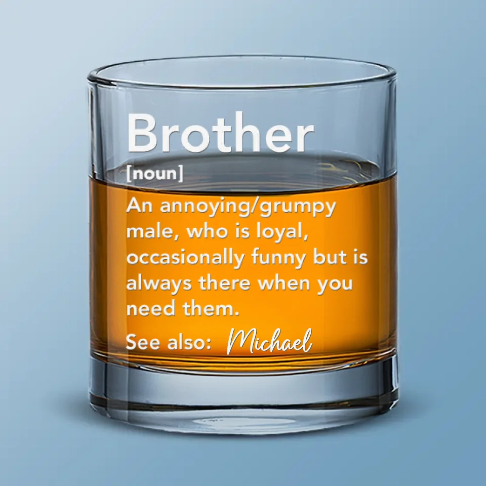 Brother, A Definition That Can’t Be Written - Family Personalized Custom Whiskey Glass - Gift For Family Members - Image 2