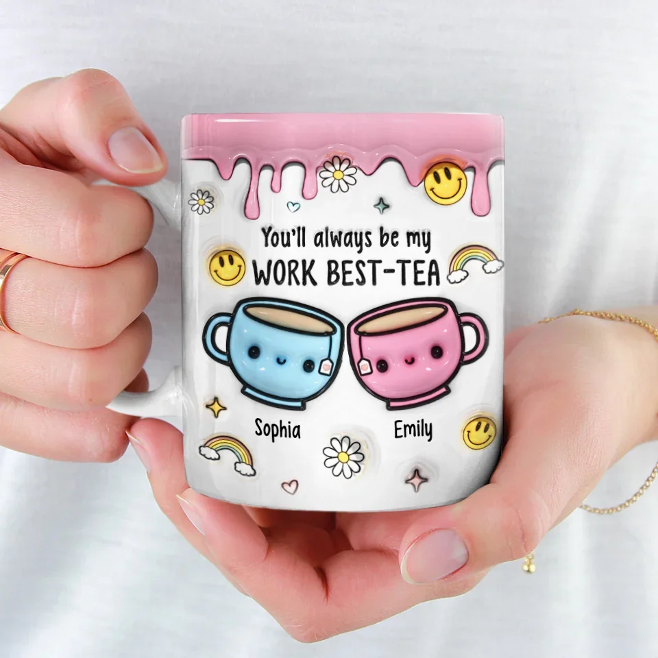 Cheers To My Work Best-tea - Coworker Personalized Custom 3D Inflated Effect Printed Mug - Gift For Coworkers, Work Friends, Colleagues - Image 3