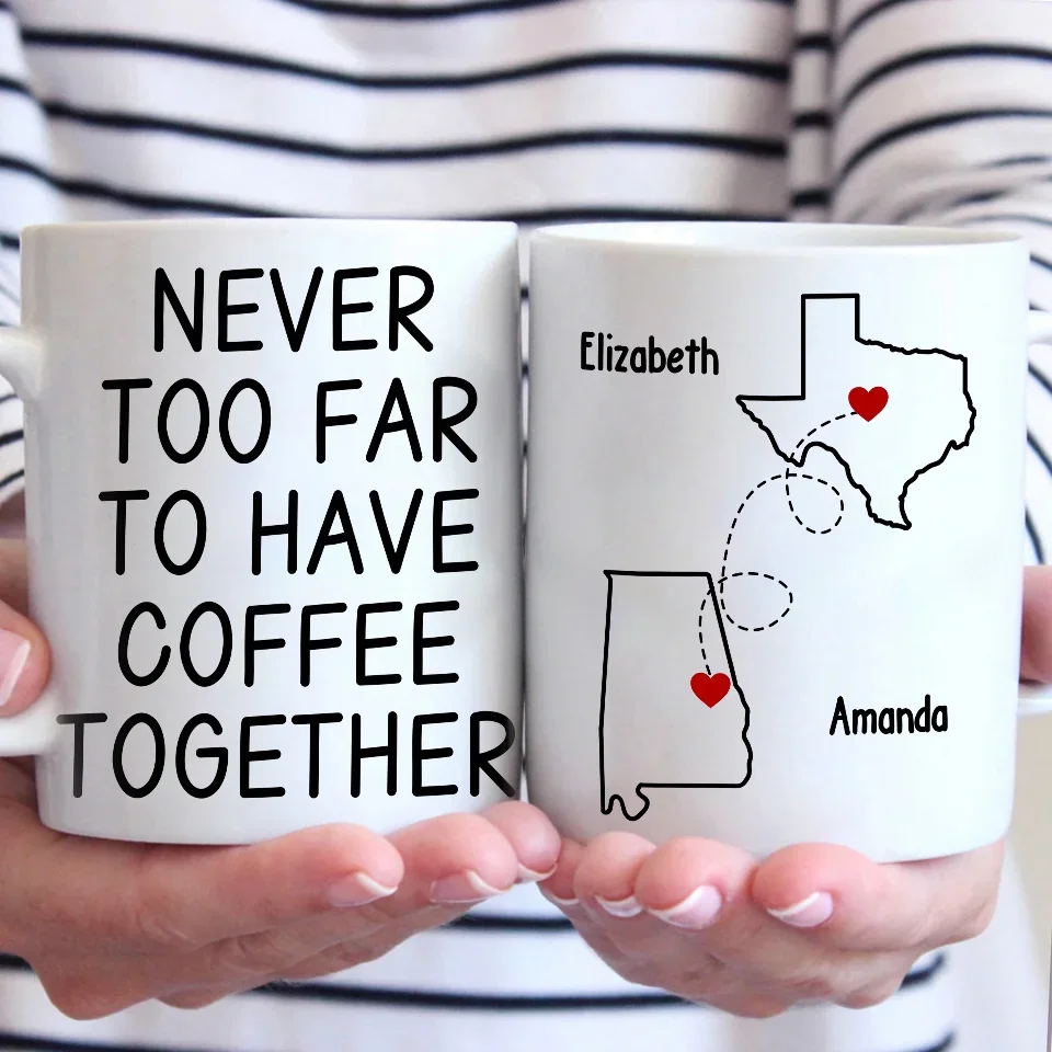 Custom Long Distance Mug - Personalized Best Friend Christmas Birthday Gifts For Women, Besties, Sisters, BFF - Cherishing Moments With Besties This Holiday - Image 3