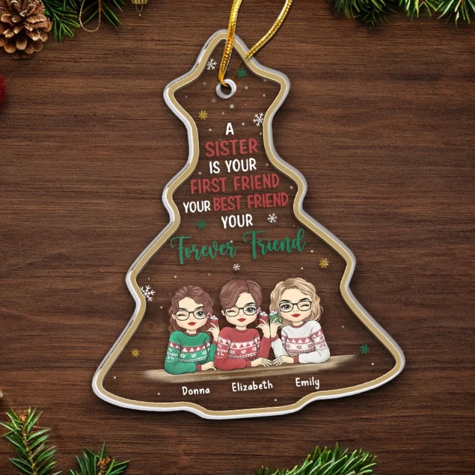 Christmas Is Better With Friends - Bestie Personalized Custom Ornament - Acrylic Custom Shaped - Christmas Gift For Best Friends, BFF, Sisters - Image 5