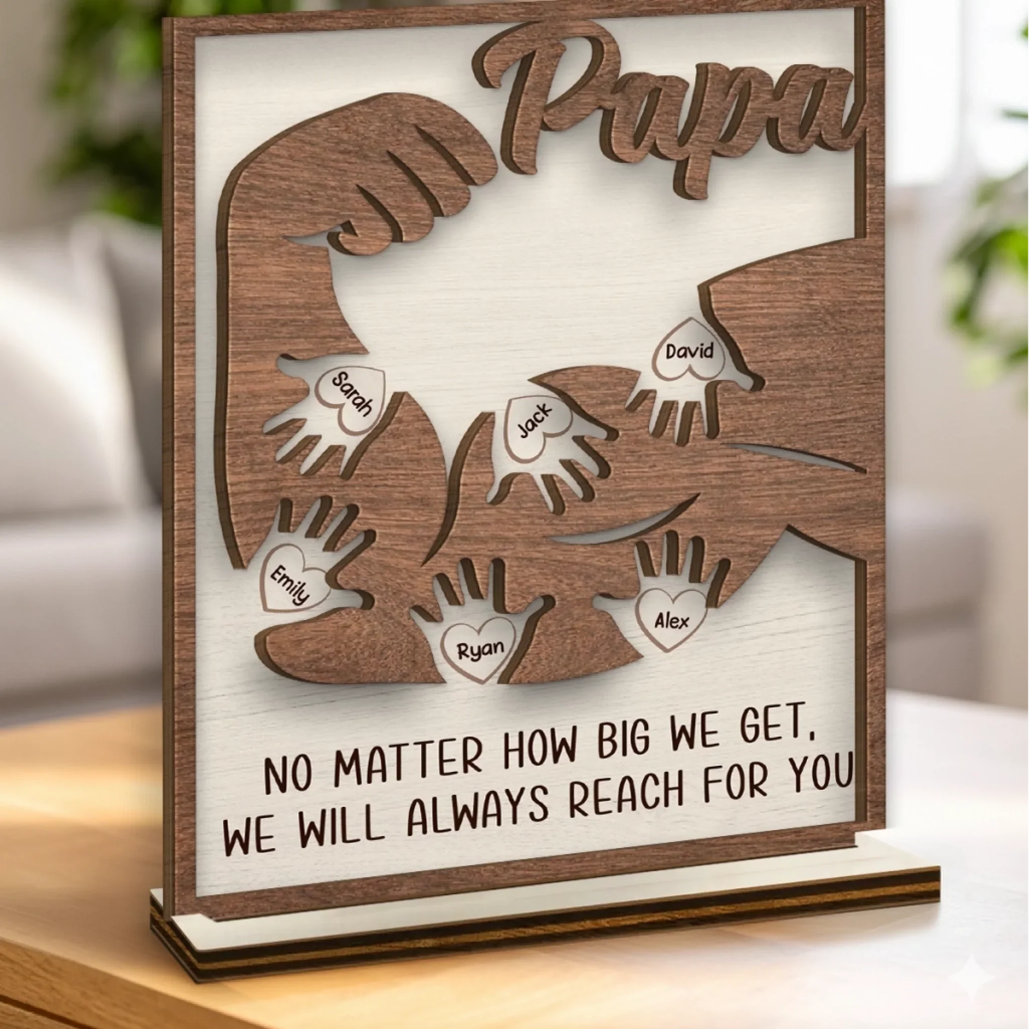 Custom 2-Layered Wooden Plaque - Personalized Father's Day Birthday Gifts For Dad, Grandpa - Always Reach For You - Image 3