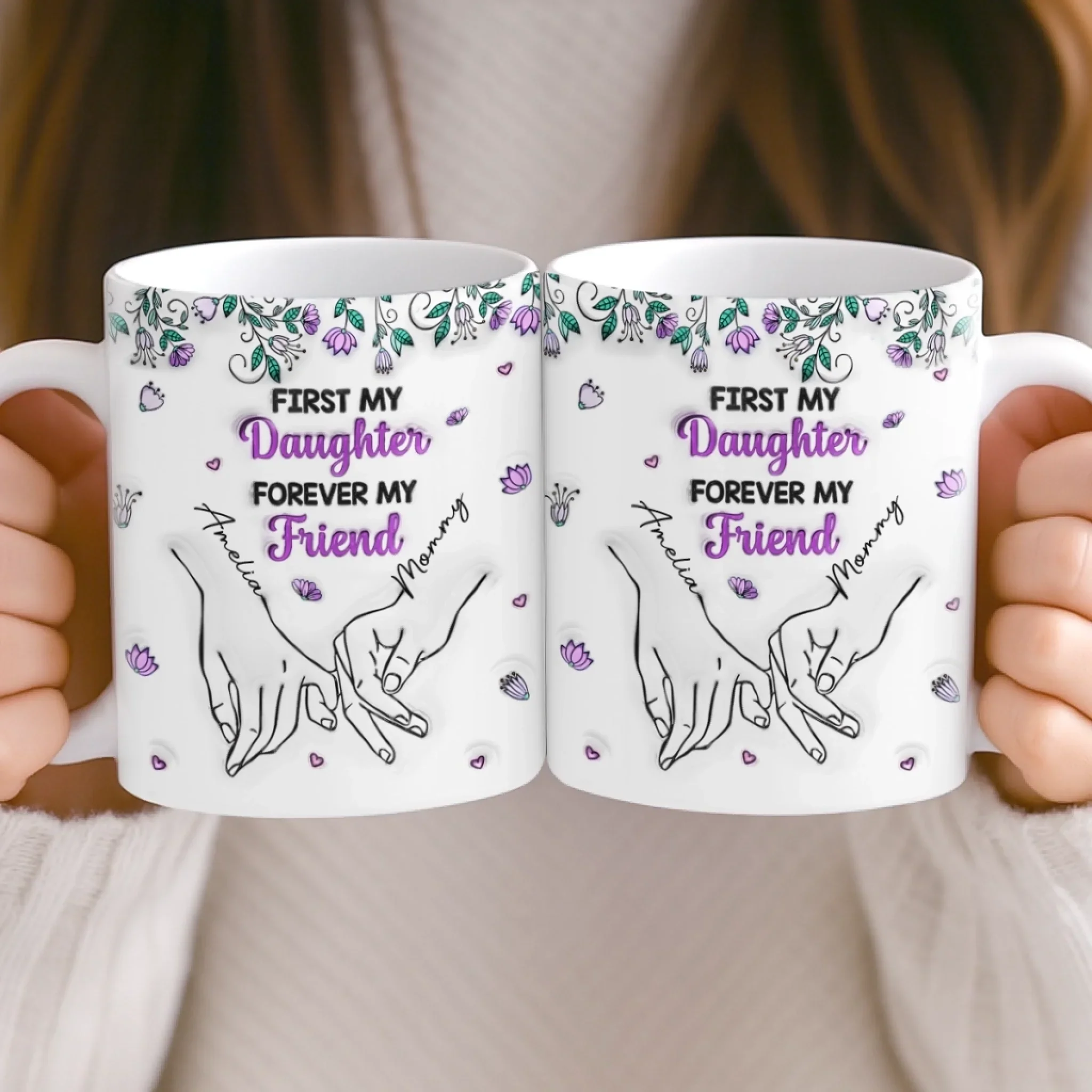 Custom 3D Inflated Effect Printed Mug - Personalized Birthday Gifts For Mom, Daughter - My First Best Friend - Image 5
