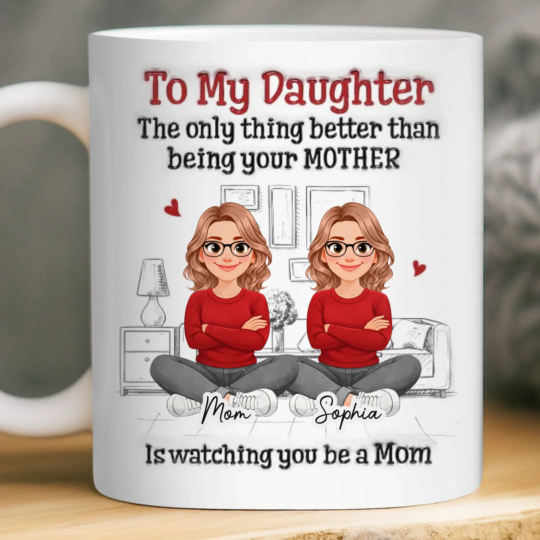 Custom 3D Inflated Effect Printed Mug - Personalized Mother's Day Gifts For Mom, Daughter - Mom And Daughter Bond - Image 2