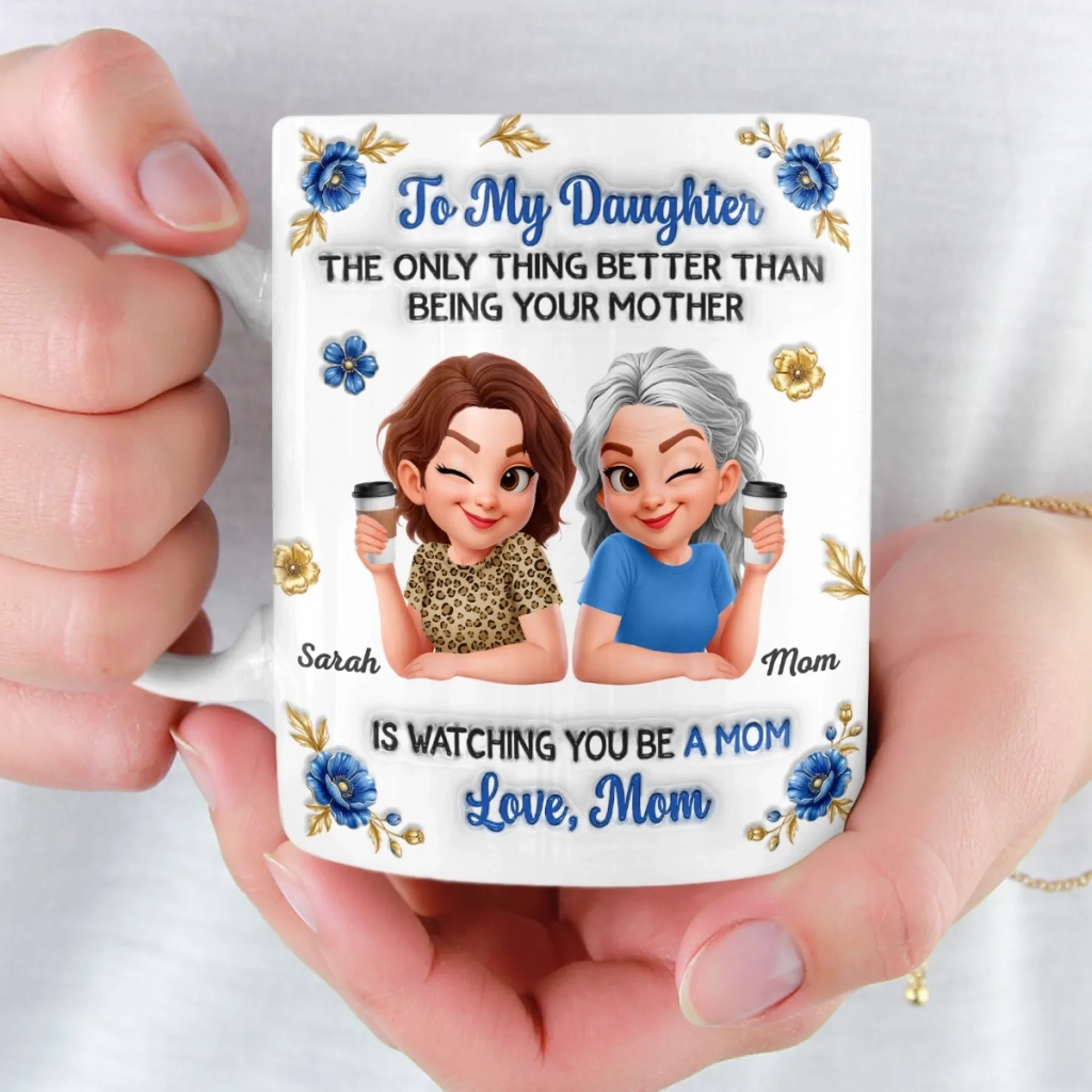Custom 3D Inflated Effect Printed Mug - Personalized Mother's Day Gifts For Mom, Daughter - My Daughter Is My Pride - Image 6