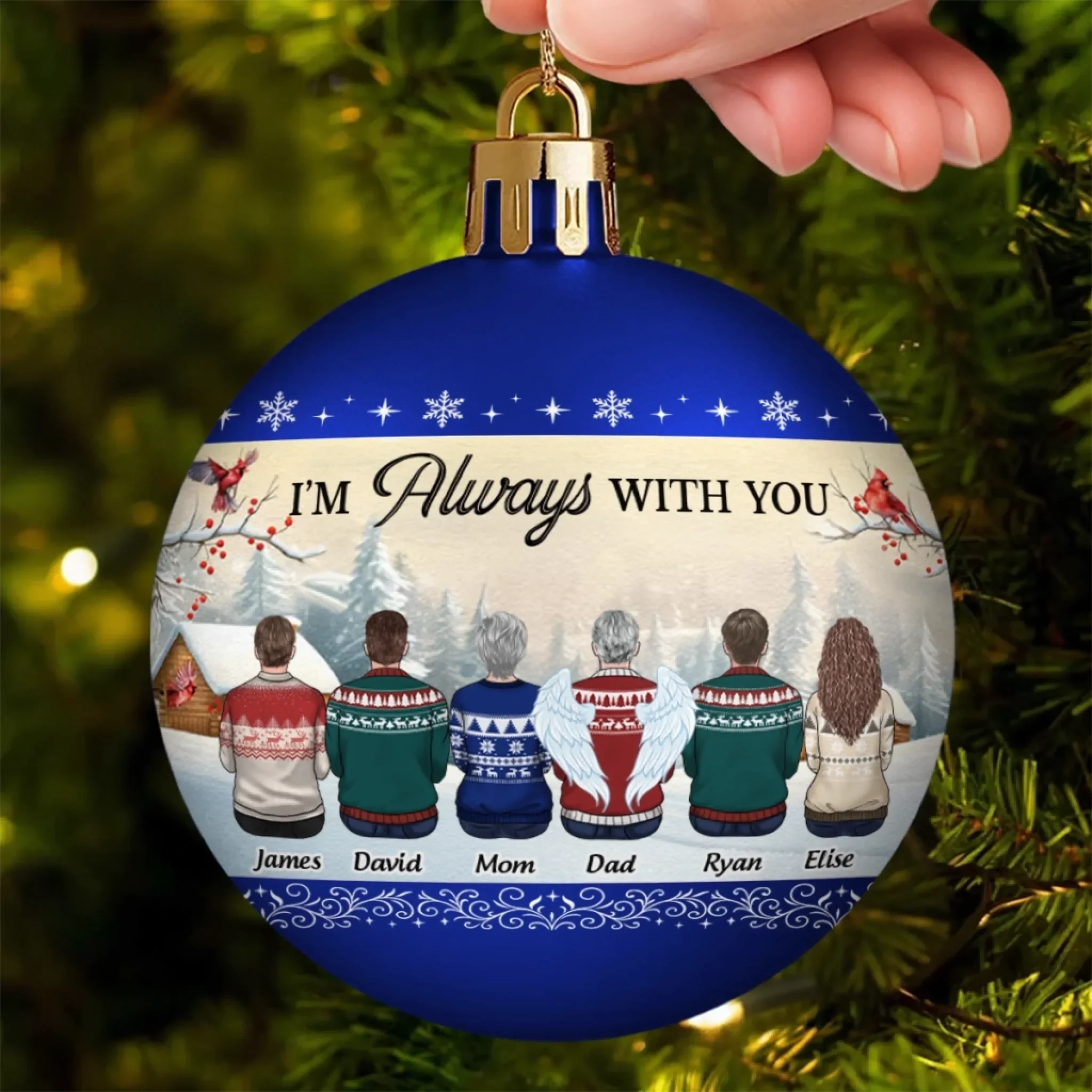 Custom Full Wrap Ball Ornament - Personalized Christmas Memorial Sympathy Gifts For Loss Of Mom, Dad - We Are Always With You - Image 5