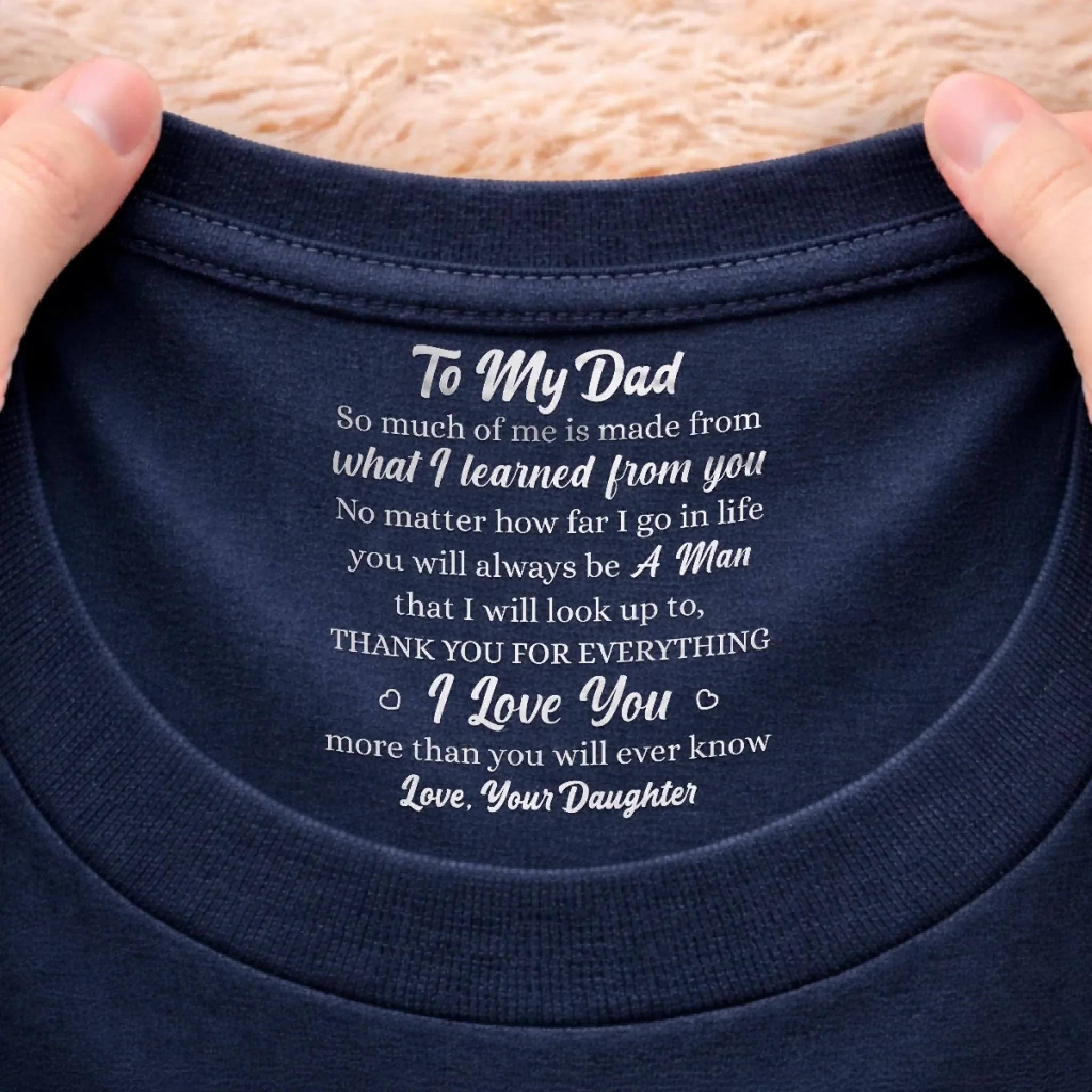 Custom Inside Neck Print T-Shirt - Personalized Father's Day Birthday Gifts For Dad, Daughter - Always Your Little Kid - Image 3