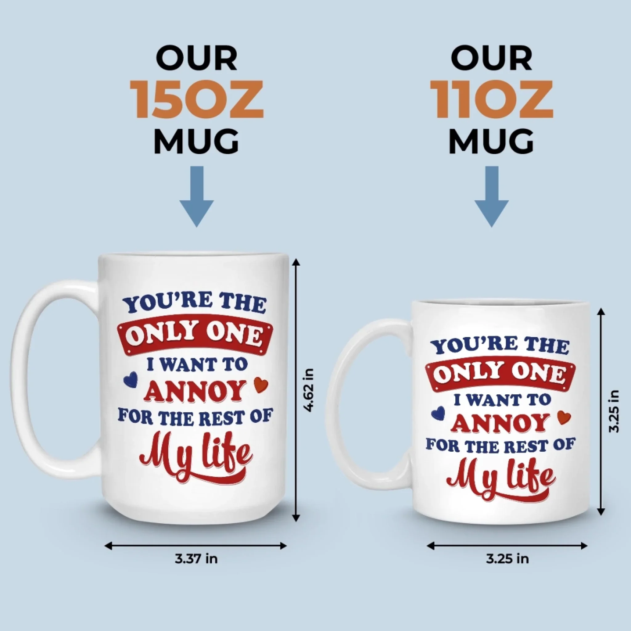 Custom Mug - Personalized Anniversary Wedding Gifts For Husband And Wife, Him And Her - One Love One Life - Image 5