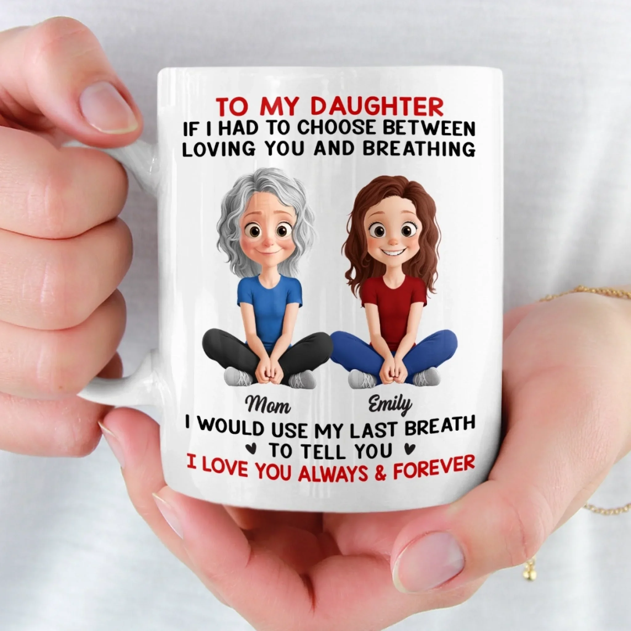 Custom Mug - Personalized Birthday Gifts For Mom, Dad, Daughter, Son - Always Her Little Girl, Forever My Biggest Love - Image 5
