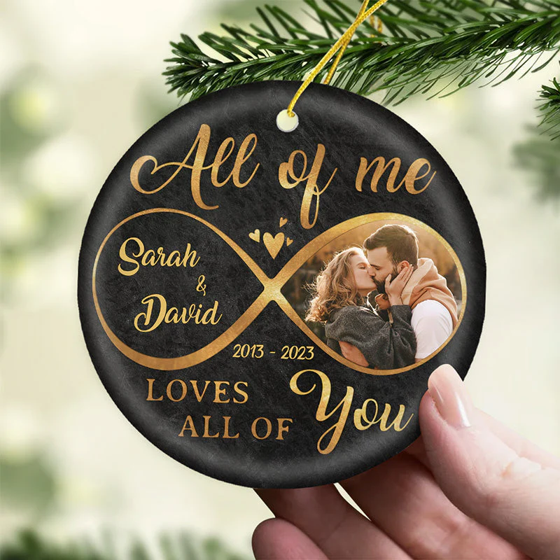 Custom Photo All Of Me - Couple Personalized Custom Ornament - Ceramic Round Shaped - Christmas Gift For Husband Wife, Anniversary - Image 4