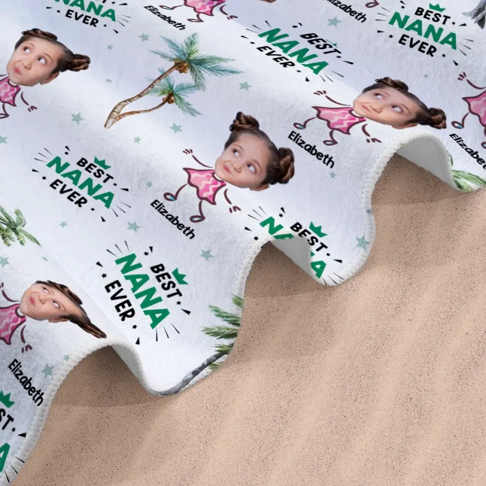 Custom Photo Best Nana Ever - Family Personalized Custom Beach Towel - Summer Vacation Gift For Grandma - Image 3