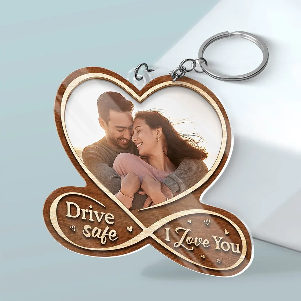 Custom Photo Drive Safe, I Love You - Couple Personalized Custom Shaped Acrylic Keychain - Gift For Husband Wife, Anniversary - Image 3