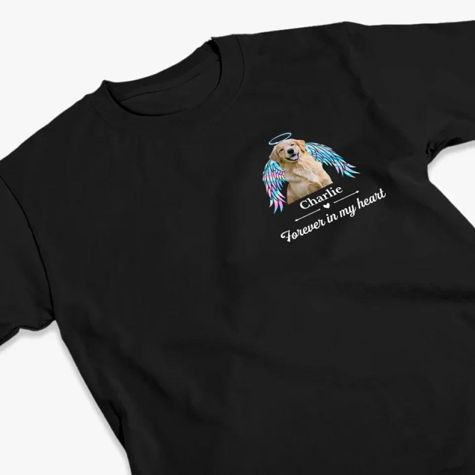 Custom Photo Forever In My Heart - Memorial Personalized Custom Back And Front Printed Unisex T-shirt - Sympathy Gift For Pet Owners, Pet Lovers - Image 4