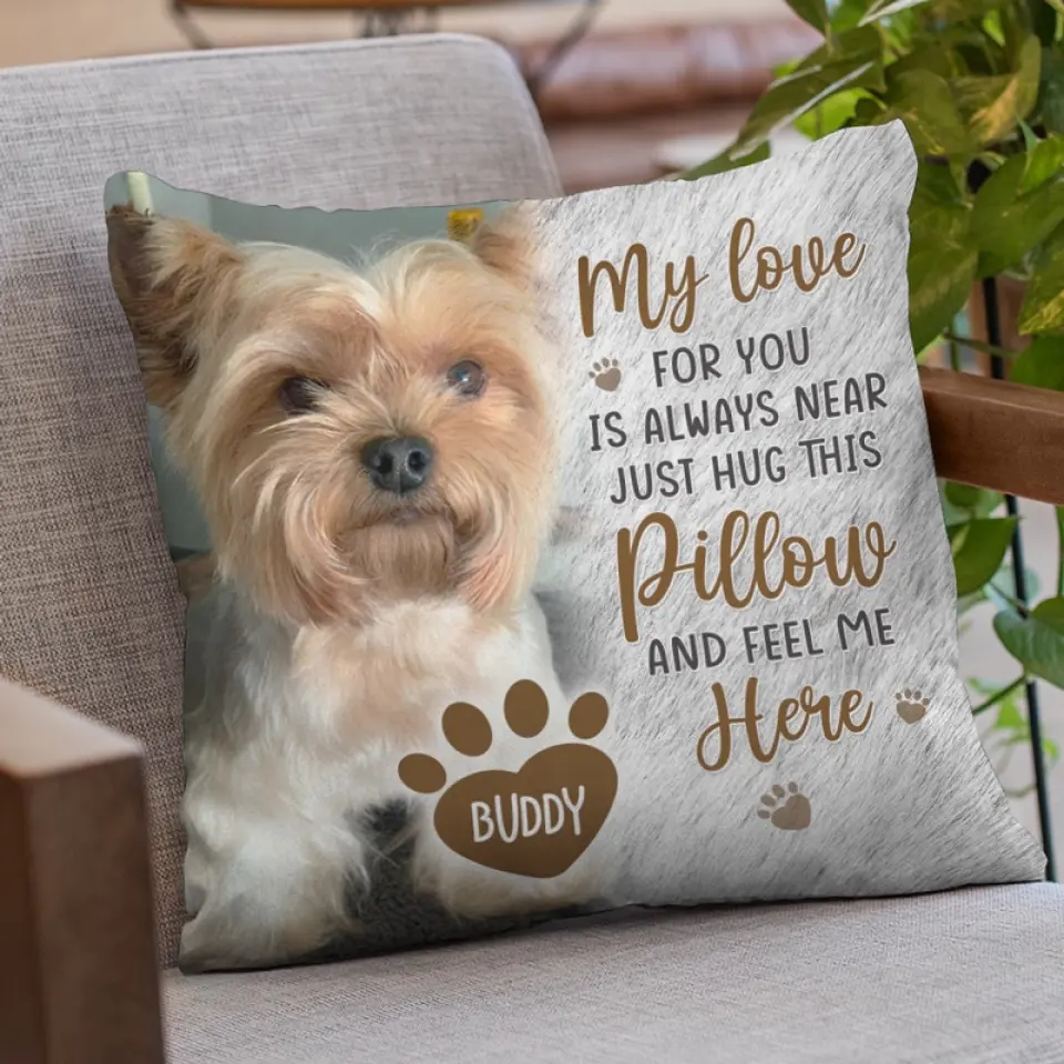 Custom Photo Hug This Pillow And Feel Me Here - Memorial Personalized Custom Pillow - New Arrival, Sympathy Gift, Gift For Pet Owners, Pet Lovers AMZ - Image 3