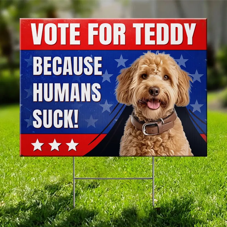 Custom Photo It's Time To Vote - Dog & Cat Personalized Custom Yard Sign - Gift For Pet Owners, Pet Lovers - Image 5