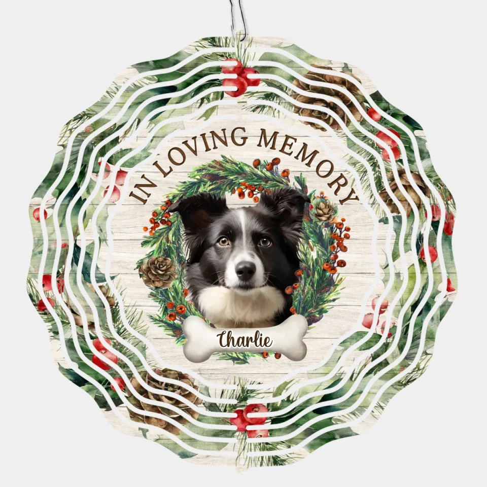 Custom Photo May The Winds Of Heaven Blow Softly - Memorial Personalized Custom Wind Spinner - Sympathy Gift, Christmas Gift For Pet Owners, Pet Lovers - Image 2