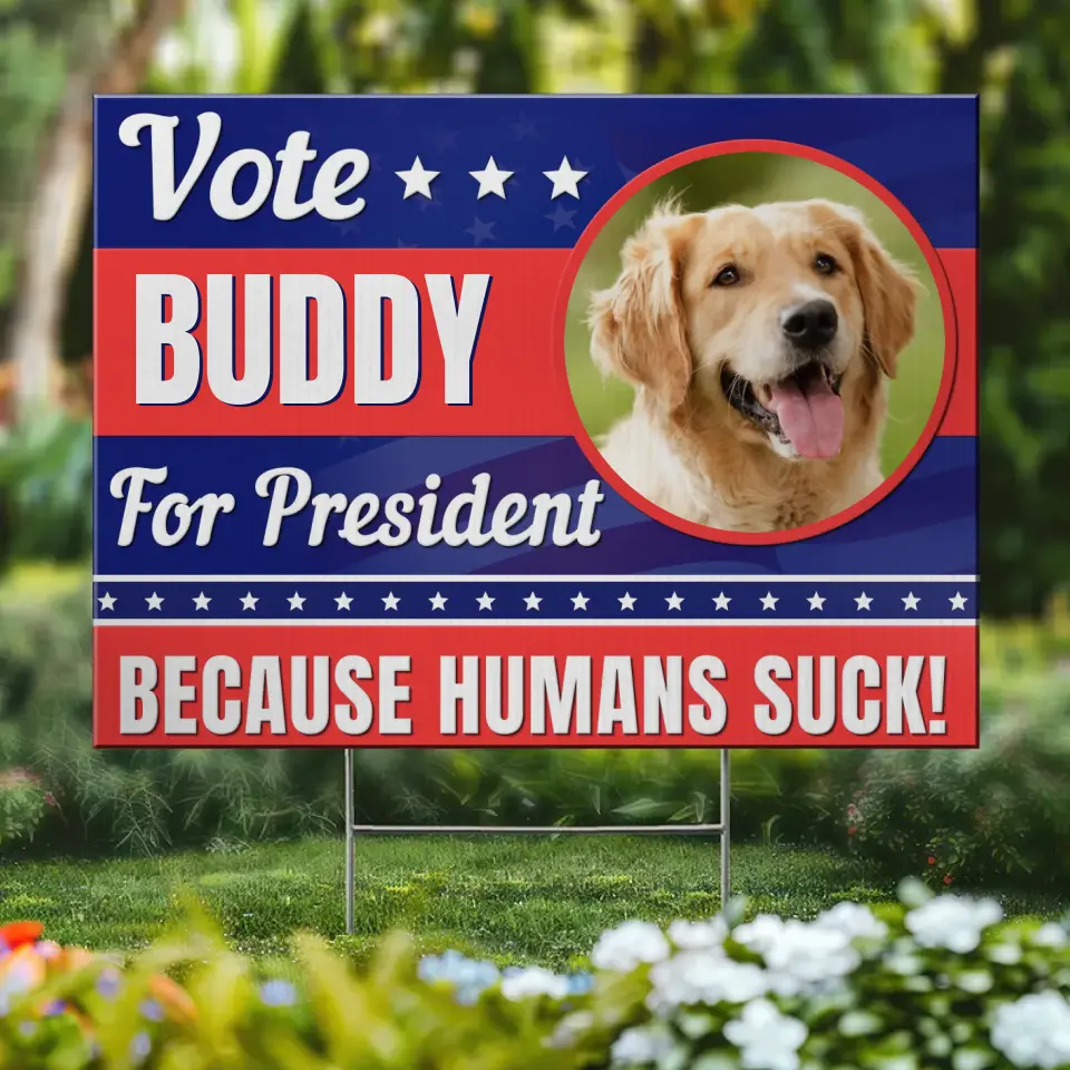 Custom Photo My Pet Says Vote - Dog & Cat Personalized Custom Yard Sign - Gift For Pet Owners, Pet Lovers - Image 2