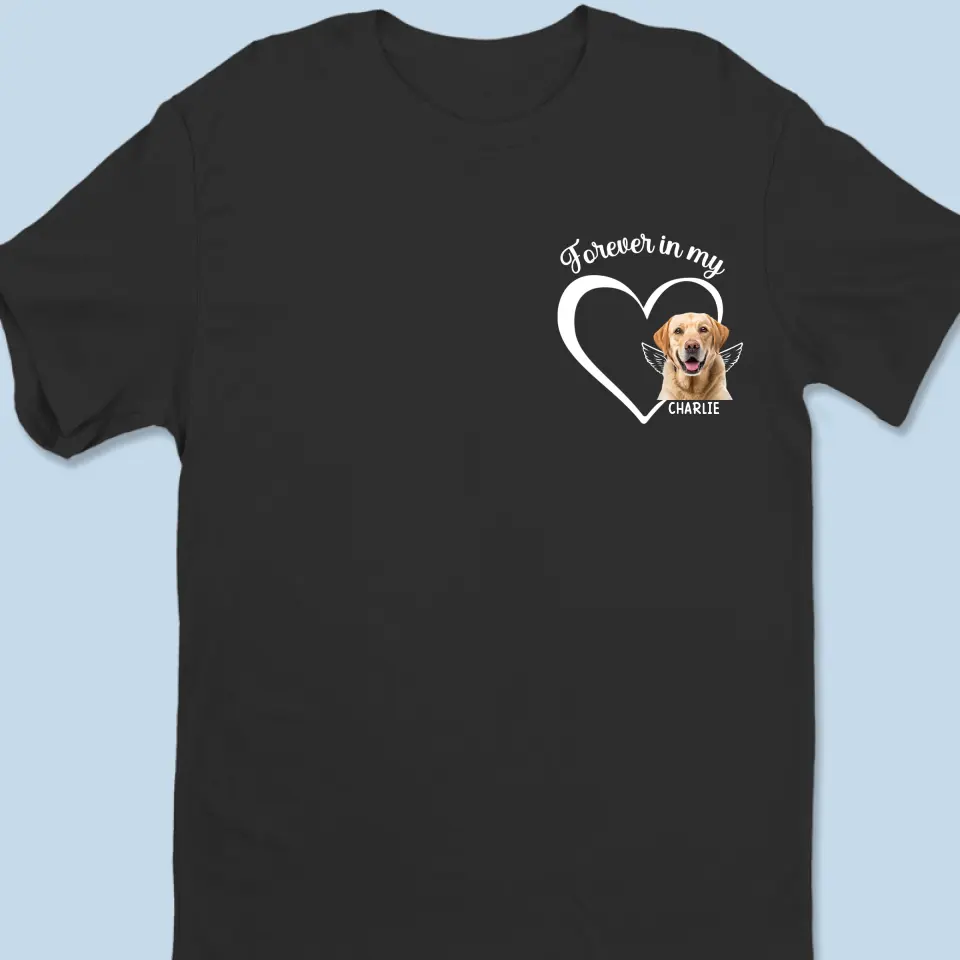 Custom Photo No Longer By My Side, But Forever In My Heart - Memorial Personalized Custom Unisex T-shirt, Hoodie, Sweatshirt - Sympathy Gift For Pet Owners, Pet Lovers - Image 2