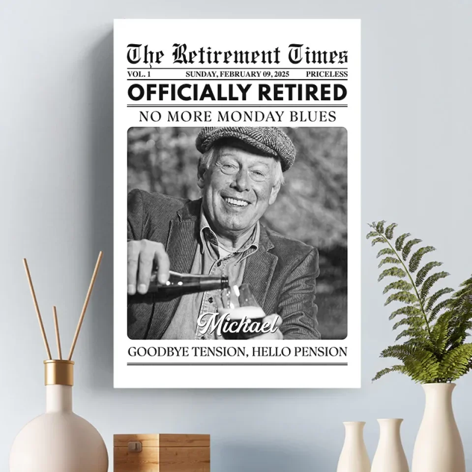 Custom Photo Officially Retired - Personalized Custom Vertical Canvas - Appreciation, Retirement Gift For Coworkers, Work Friends, Colleagues, Family Members - Image 7