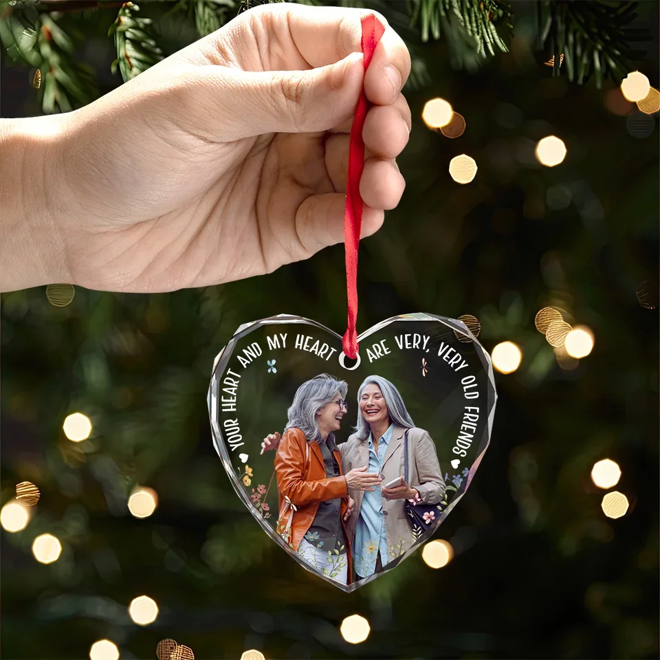 Custom Photo Old Friends Are Treasures Built Over Time - Bestie Personalized Custom Heart Glass Ornament - Christmas Gift For Best Friends, BFF, Sisters - Image 4