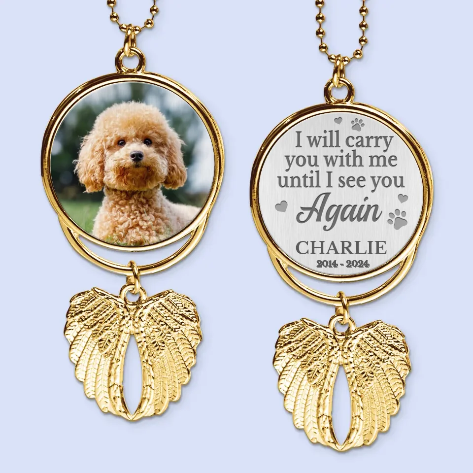Custom Photo Untill I See You Again - Personalized Custom Memorial Charm Angel Wings - Sympathy Gift For Pet Owners, Pet Lovers - Image 3