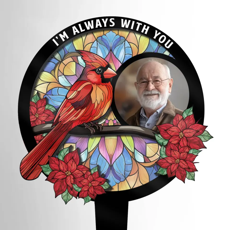 Custom Photo We're Always With You - Memorial Personalized Custom Stain Glass Style Acrylic Garden Stake - Sympathy Gift For Family Members - Image 2