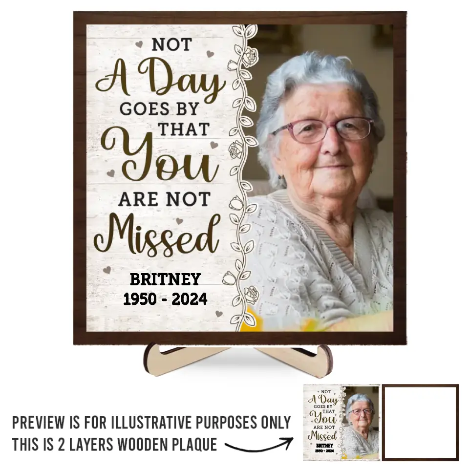 Custom Photo You Are Not Missed - Memorial Personalized Custom 2-Layered Wooden Plaque With Stand - Sympathy Gift For Family Members - Image 2
