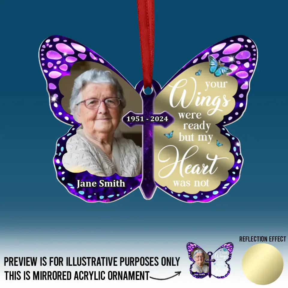 Custom Photo Your Wings Were Ready, But My Heart Was Not - Memorial Personalized Custom Mirrored Acrylic Ornament - Sympathy Gift, Christmas Gift For Family Members - Image 2