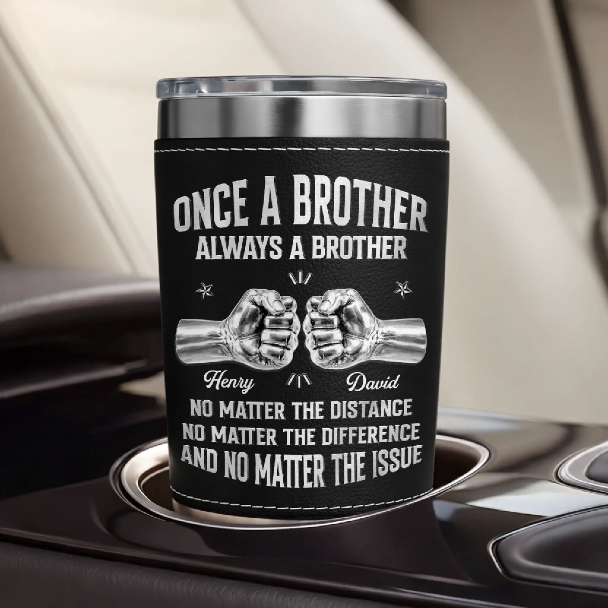 Custom Printed Leather Tumbler - Personalized Birthday Gifts For Brother - Forever Brothers Always Us - Image 5