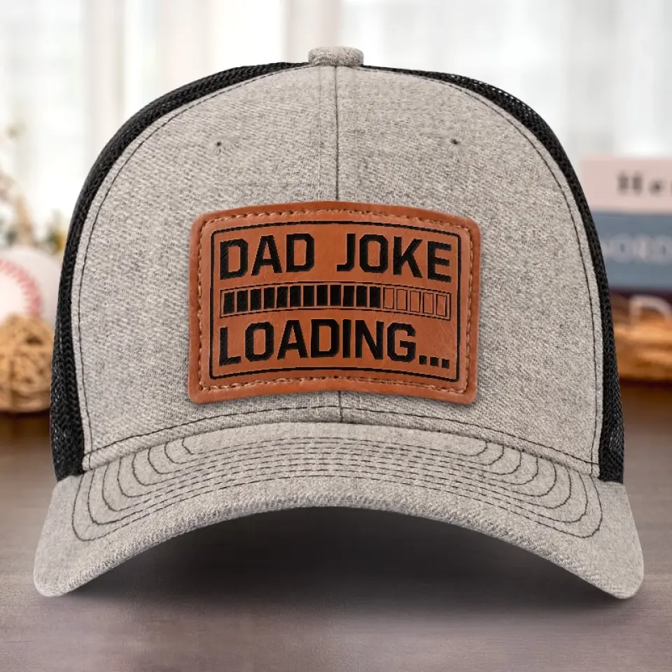 Dad Joke Loading Please Wait - Family Leather Patch Hat - Gift For Dad - Image 5
